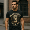 No Apologies, Only Me – Limited Edition MenVice T-Shirt (50 Pieces Only)