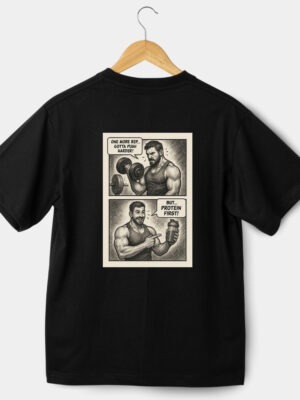 BUT... Protein First Graphic T-Shirt